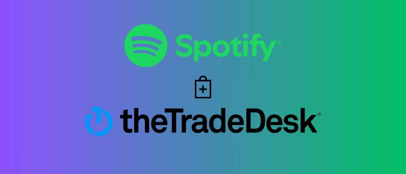 SPOTIFY-THE TRADE DESK