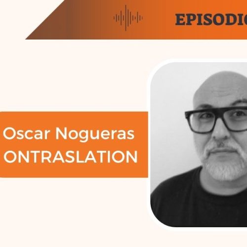 OSCAR NOGUERAS ONTRASLATION